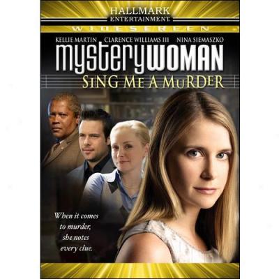 Mystery Woman: Sing Me A Murder (widescreen)