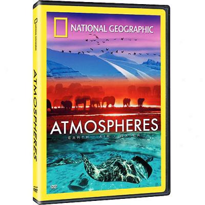 National Geographic: Atmospheres - Earth, Air And Water (widescreen)