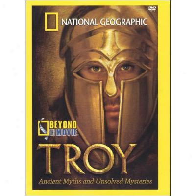 National Geographic: Beyond The Movie - Troy (full Frame)