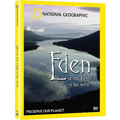 National Geographic: Eden At The End Of The World (widescreen)