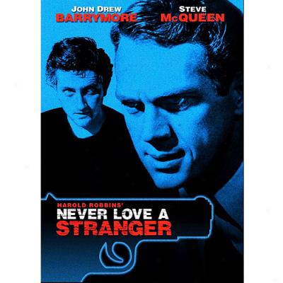 Never Love Astranger (full Frame)