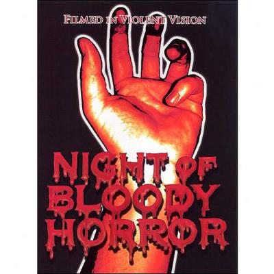 Night Of Bloody Horror