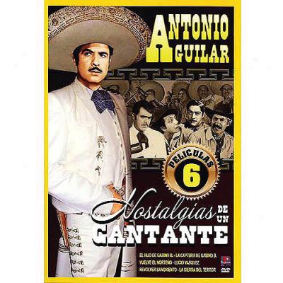 Nostalgias De Un Cantante Antonio Aguilar (6 Peliculas) (spanish)