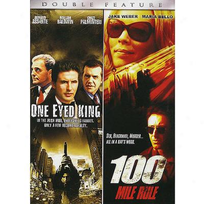 One Eyed King/100 Mile Prevail (widescreen)