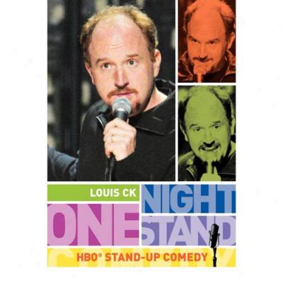 One Night Stand: Louis Ck