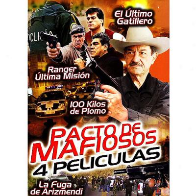 Pacto De Mafiosos: La Fuga De Arizmendi / 100 Kilos De Plomo / Ranger Ultima Mision / El Ultimo Gatillero (4 Peliculas) (spanish)