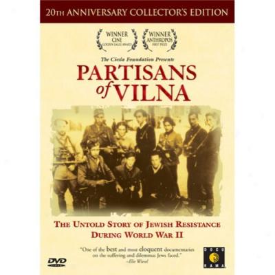 Partisans Of Vilna (anniversary Edition, Collector's Edition)