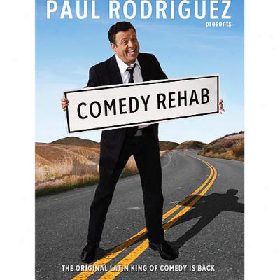 Paul Rodriguez Presents Comedy Rehab (widescreen)