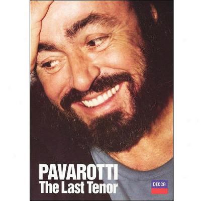 Pavarotti: The Last Tenor