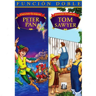 Peter Pan / Tom Sawyer (spanish) (full Form)