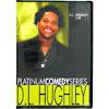 Platinum Comedy Series: D. L. Hughley