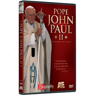 Pope John Paul Ii: A Statesman Of Faith