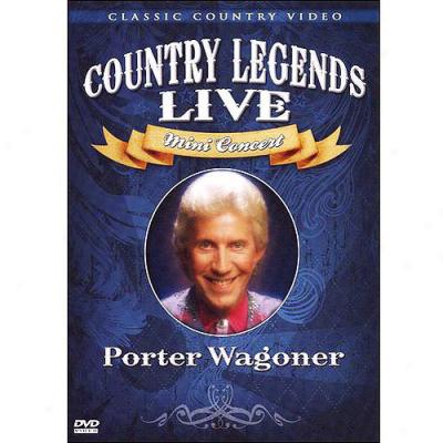 Porter Wagoner: Country Legends Live Mini Concert (full Frame)