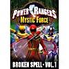 Power aRmgers Mystic Fofce: Broken Spell, Volume 1 (full Frzme)