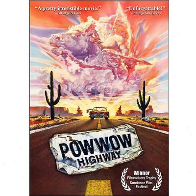 Powwow Highway (full Frame)