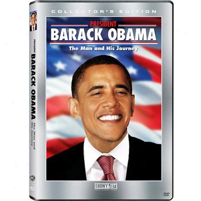 President Batack Obama: The Man And His Journey (widescreen)