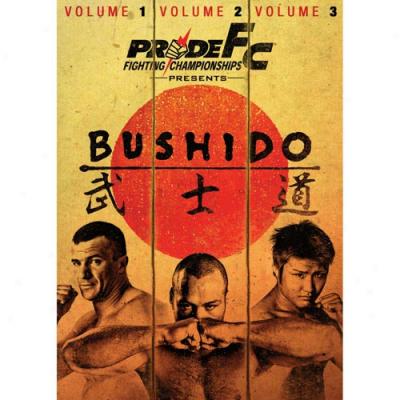 Pride Fighting Championship: Bushido Vol. 1-3