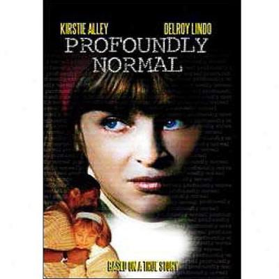 Profoundly Normal (widescreen)