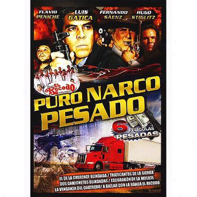 Puro Narco Pesado (6 Peliculas Pesadas) (spanish)