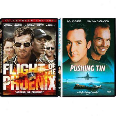 Pushing Tin/flight Of The Phoenix