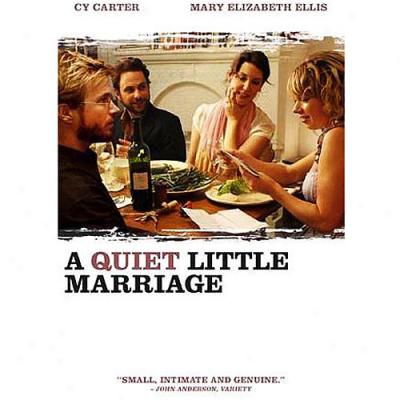 Quiet Little Marriage