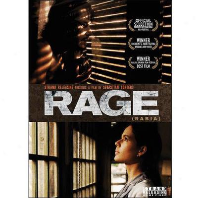 Rage (la Rabia) (spanish)