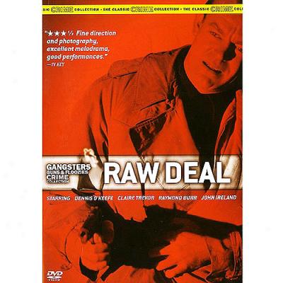 Raw Deal (full Frame)