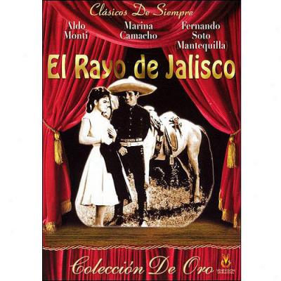 Rayo De Jalisco (spanish)