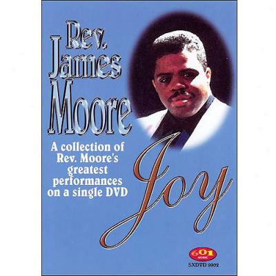 Rev. James Moore: Joy