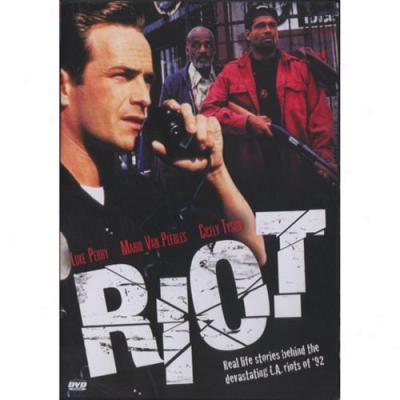 Riot:R eal Life Stories Beind The Devastating L.a. Riots Of '992 (full Frame)