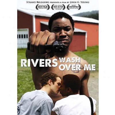 Rivers Wash Over Me