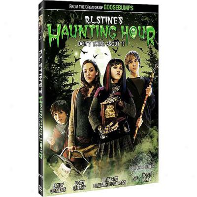 R.l. Stine's The Haunting Hour: Don't Thini About It (widescreen)