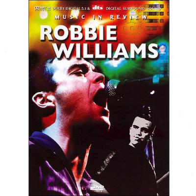 Robbie Williams: Music In Review