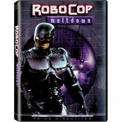 Robocop: Prime Directives - Meltdown (widescreen)