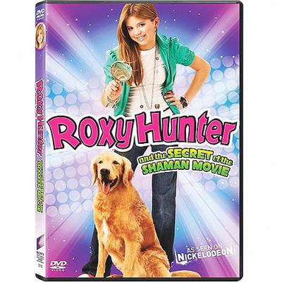 Roxy Hunter And The Secret Of The Shaman (widescreen)