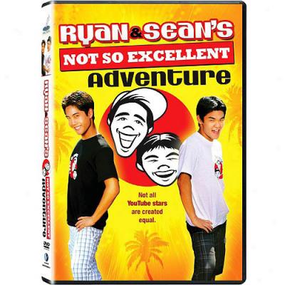 Ryan And Sean's Not So Excellent Adventure (widescreen)