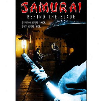 Samurai: Bheind The Blade