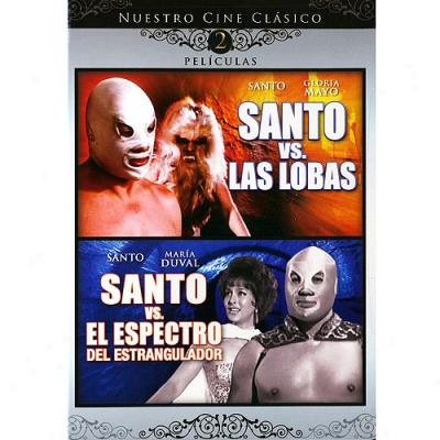 Santo Vs. Las Lobas / Santo Vs. El Espectro Del Estrangulador (spanish)