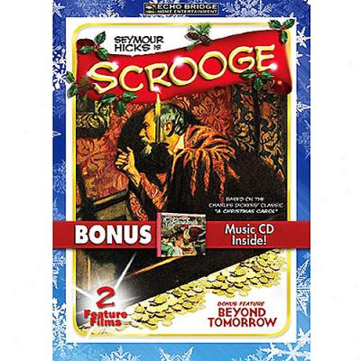 Scrooge / Beyond Tomorrow (with Music Cd)