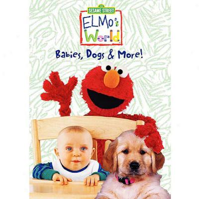 Sesame Street: Elmo's World - Babies, Dogs & More (full Frame)