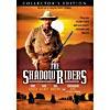 Shadow Riders, The