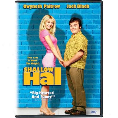 Shallow Hal (widescreen)