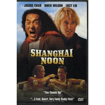 Shanghai Noon (widescreen)