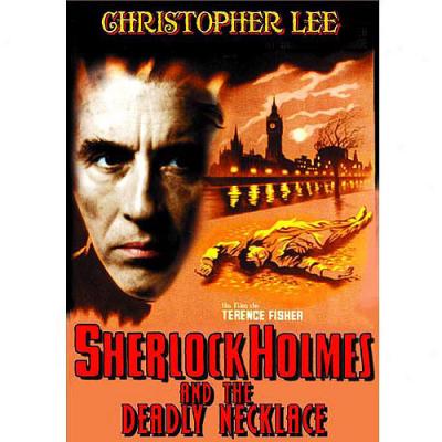 Sherlock Holmes And The Deadly Necklace