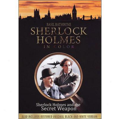 Sherlock Holmes And The Secret Weapon