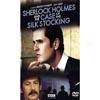 Sherlock Holmes & The Case Of The Silk Stocking