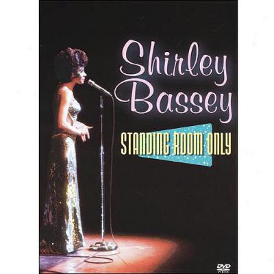 Shirley Bassey: Standing Room Only