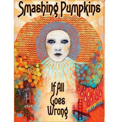 Smashing Pumpkins: If All Goes Wrong