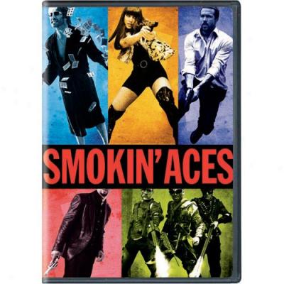 Smokin' Aces (full Frame)