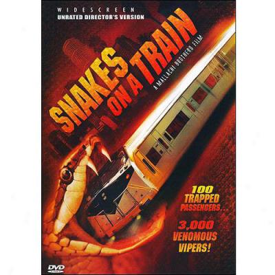 Snakes On A Train (unrated) (widescreen)